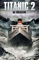 Titanic II (film) - Alchetron, The Free Social Encyclopedia