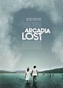 Arcadia Lost: trama e cast @ ScreenWEEK