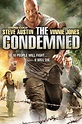 The Condemned - Full Cast & Crew - TV Guide