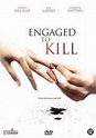 Engaged to Kill | Film 2006 - Kritik - Trailer - News | Moviejones