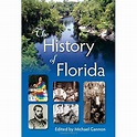 History of florida - GANNON, MICHAEL - Compra Livros na Fnac.pt