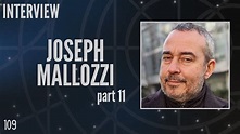 109: Joseph Mallozzi Part 11, Writer and Executive Producer, Stargate ...