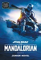 The Mandalorian Season 2 Junior Novel by Joe Schreiber - Star Wars, The ...