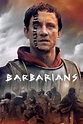 Barbarians - Watch Episodes on Netflix or Streaming Online | Reelgood