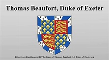 Thomas Beaufort, Duke of Exeter - YouTube