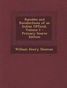 Rambles and Recollections of an Indian Official, Volume 1, William ...