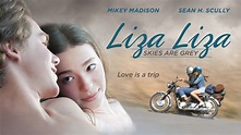 Watch Liza Liza: Skies Are Grey (2017) Full Movie Free Online - Plex