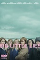 Big Little Lies - Serie 2017 - SensaCine.com