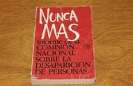 La reimpresión del Nunca Más, "un insulto a la memoria" - Diario Contexto