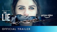 The Lie Trailer | Amazon Prime Video - Live Cinema News