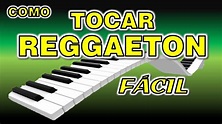 Tocar Reggaeton muy Fácil y Bien Explicado - YouTube