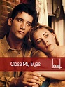 Close my eyes -1991- - kumint