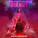‎Mandy (Original Motion Picture Soundtrack) [Deluxe] by Jóhann ...