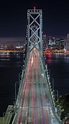 San Francisco - Oakland Bay Bridge at Night : r/sanfrancisco