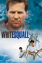 White Squall (1996) | The Poster Database (TPDb)