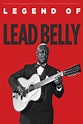 Legend of Lead Belly (película 2013) - Tráiler. resumen, reparto y ...
