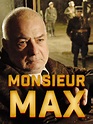 Regarder Monsieur Max en VOD sur ARTE Boutique