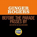Before The Parade Passes By (Live On The Ed Sullivan Show, January 22 ...