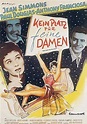 Filmplakat: Kein Platz für feine Damen (1957) - Filmposter-Archiv