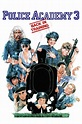 Police Academy 3: Back in Training (1986) — The Movie Database (TMDB)