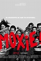 Moxie - Película 2021 - SensaCine.com.mx