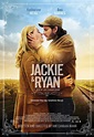 Jackie & Ryan Movie Poster - IMP Awards