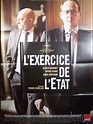 Affiche du film L'EXERCICE DE L'ETAT - CINEMAFFICHE