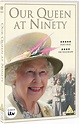 Our Queen at Ninety | DVD | Free shipping over £20 | HMV Store