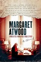 Margaret Atwood: A Word After a Word After a Word Is Power (2019) - MCMDB