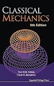 Classical Mechanics: 5th Edition : Tom W B Kibble, Frank H Berkshire ...