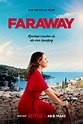Faraway (2023) - FilmAffinity