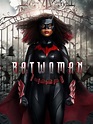 Batwoman - Trailers & Videos - Rotten Tomatoes
