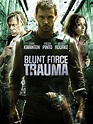 Blunt Force Trauma (2015) - IMDb