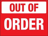 Out Of Order Sign Red And White Wall Sign