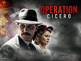 Operation Cicero (2019) - Rotten Tomatoes