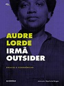 AUDRE LORDE - Os Usos Da Raiva | PDF | Discriminação e Relações Raciais ...