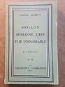 MOLLOY, MALONE DIES, THE UNNAMABLE: A Trilogy von Beckett, Samuel: Gut ...