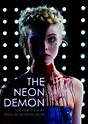 : The Neon Demon [2016]