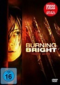Burning Bright – Tödliche Gefahr - Stream: Online anschauen