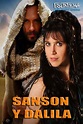 Sansón Y Dalila Capítulo 12 - SERIES BIBLICAS