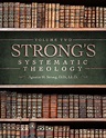 Systematic Theology: Volume 2: The Doctrine of Man by Augustus Hopkins ...