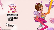 Disney Channel estrena la nueva serie 'Fancy Nancy Clancy' en abril en ...