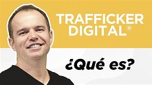 🚀 Qué es un Trafficker Digital, sus ventajas y cómo ser experto en ...