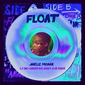 Janelle Monáe - Float (DJ TAG and Xavier BLK Jersey Club Remix ...