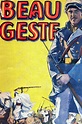 Beau Geste (1926) - Posters — The Movie Database (TMDB)