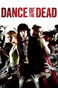Dance of the Dead (2008) - Posters — The Movie Database (TMDb)