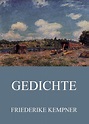 Amazon.com: Gedichte (German Edition) eBook : Kempner, Friederike ...