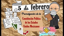 5 de febrero | Promulgación de la Constitución Política de México 📜🇲🇽 ...