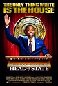 Head of State : Extra Large Movie Poster Image - IMP Awards