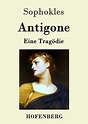 Antigone von Sophokles portofrei bei bücher.de bestellen
